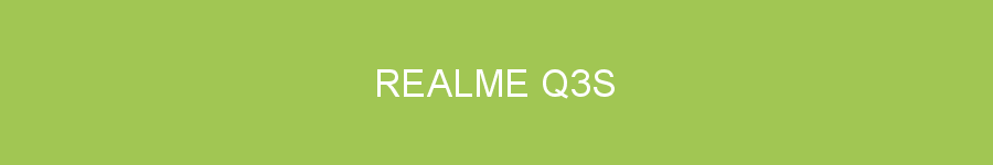 Realme Q3s